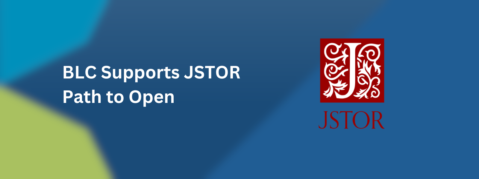 Boston Library Consortium Supports JSTOR Path to Open